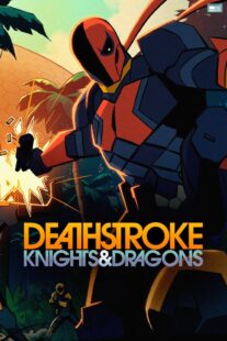 دانلود انیمیشن Deathstroke: Knights & Dragons 2020398659-967710741