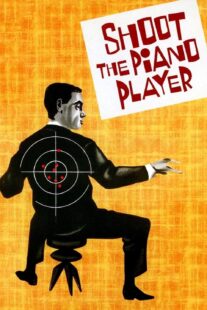 دانلود فیلم Shoot the Piano Player 1960398330-1792782840