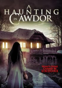 دانلود فیلم A Haunting in Cawdor 2015396752-747019829