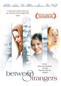 دانلود فیلم Between Strangers 2002399550-1799108273