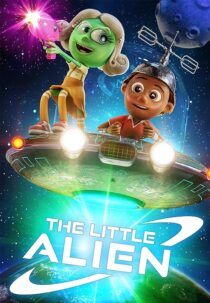 دانلود انیمیشن The Little Alien 2022400073-2038400497