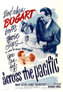 دانلود فیلم Across the Pacific 1942399789-2114296496