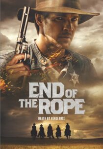 دانلود فیلم End of the Rope 2023400306-3365235