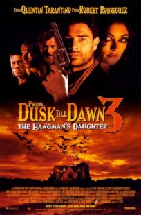 دانلود فیلم From Dusk Till Dawn 3: The Hangman’s Daughter 1999397225-73023258