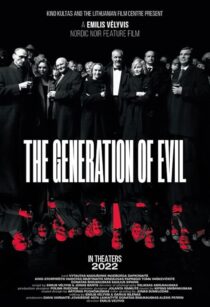 دانلود فیلم The Generation of Evil 2021397612-356403782