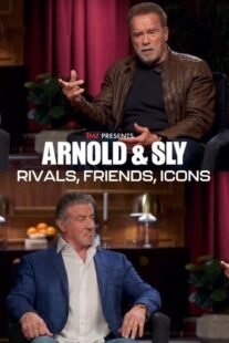 دانلود مستند Arnold & Sly: Rivals, Friends, Icons 2024399190-2077914740