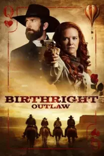 دانلود فیلم Birthright Outlaw 2023399048-1362636647