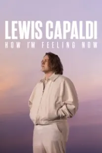 دانلود فیلم Lewis Capaldi: How I’m Feeling Now 2023402640-752630721