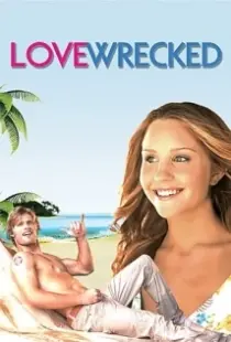 دانلود فیلم Love Wrecked 2005402747-733380708