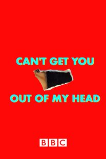 دانلود سریال Can’t Get You Out of My Head400629-1563487573