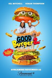 دانلود فیلم Good Burger 2 2023400707-1959307452