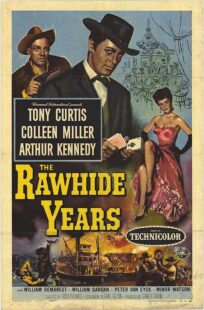 دانلود فیلم The Rawhide Years 1956401510-2031698541