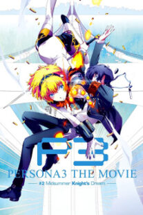 دانلود انیمه Persona 3 the Movie: #2 Midsummer Knight’s Dream 2014400993-1711552178