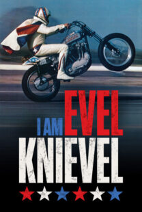 دانلود مستند I Am Evel Knievel 2014402093-18856514