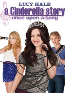 دانلود فیلم A Cinderella Story: Once Upon a Song 2011404537-1577296454