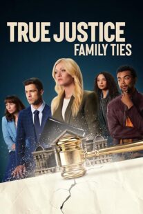 دانلود فیلم True Justice: Family Ties 2024403711-650144819