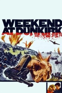 دانلود فیلم Weekend at Dunkirk 1964405604-27947012