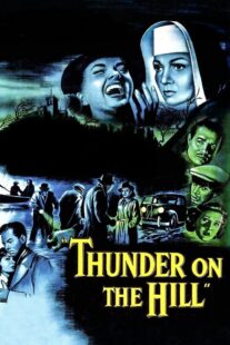 دانلود فیلم Thunder on the Hill 1951408557-487731734