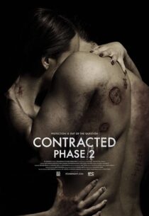 دانلود فیلم Contracted: Phase II 2015408590-2134449488