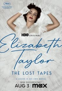 دانلود مستند Elizabeth Taylor: The Lost Tapes 2024407087-1165687474