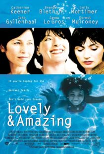 دانلود فیلم Lovely & Amazing 2001408399-1880691561