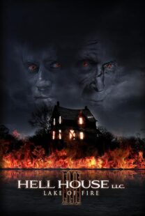 دانلود فیلم Hell House LLC III: Lake of Fire 2019407280-1952432927