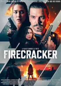 دانلود فیلم Firecracker 2024407884-2009457823