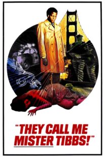 دانلود فیلم They Call Me Mister Tibbs! 1970406259-2061148943