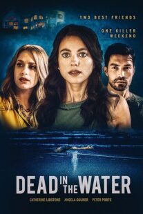 دانلود فیلم Dead in the Water 2021410594-1745220166