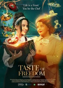 دانلود فیلم The Taste of Freedom 2023409167-542259171