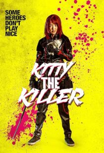 دانلود فیلم Kitty the Killer 2023412151-2048572982