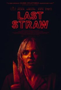 دانلود فیلم Last Straw 2023410540-347653234