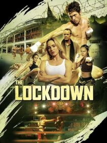 دانلود فیلم The Lockdown 2024408895-382872392