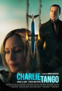 دانلود فیلم Charlie Tango 2024410213-412900596