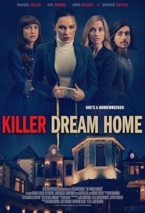 دانلود فیلم Killer Dream Home 2020410668-1504877242