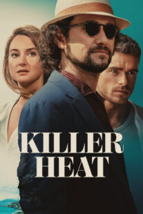 دانلود فیلم Killer Heat 2024410773-872822609