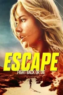 دانلود فیلم Escape 2023410328-1891702554