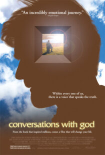 دانلود فیلم Conversations with God 2006412338-1846001575