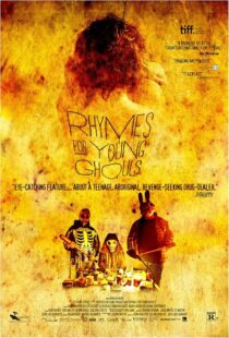 دانلود فیلم Rhymes for Young Ghouls 2013412468-1287296032