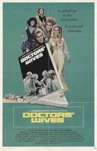 دانلود فیلم Doctors’ Wives 1971411179-783767999