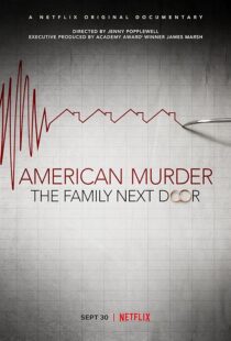 دانلود مستند American Murder: The Family Next Door 2020411634-565704457