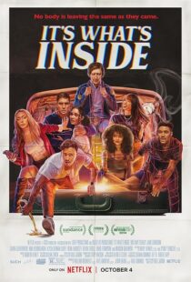 دانلود فیلم It’s What’s Inside 2024411343-172387833