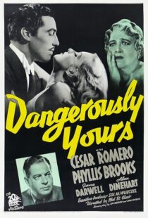 دانلود فیلم Dangerously Yours 1937411738-1974027647