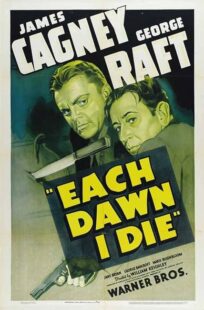 دانلود فیلم Each Dawn I Die 1939411853-1578892492