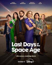 دانلود سریال Last Days of the Space Age411562-399670676