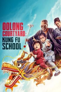 دانلود فیلم Oolong Courtyard: KungFu School 2018415609-569989256