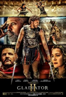 دانلود فیلم Gladiator II 2024414530-1870825861