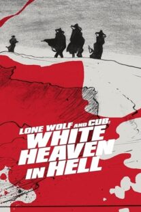 دانلود فیلم Lone Wolf and Cub: White Heaven in Hell 1974415254-1112783580