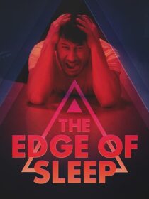 دانلود سریال The Edge of Sleep413330-374298622