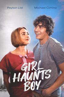 دانلود فیلم Girl Haunts Boy 2024414750-1186991134